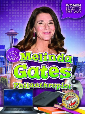 cover image of Melinda Gates: Philanthropist